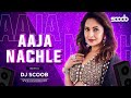 Aaja Nachle Remix DJ Scoob