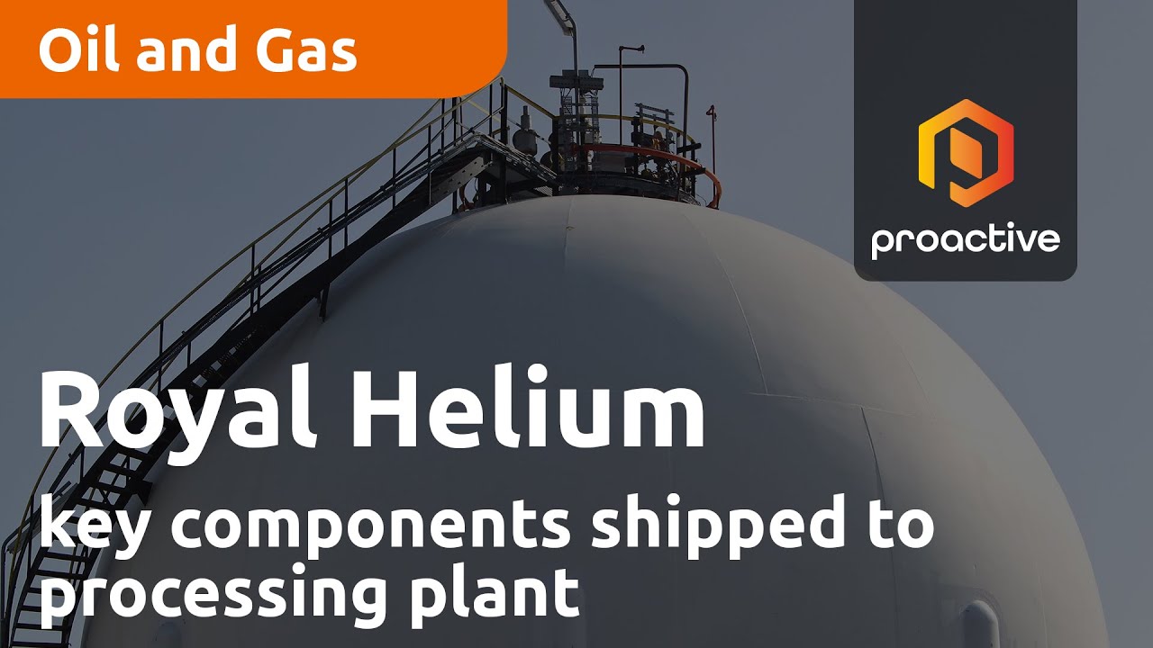 Royal Helium announces another key milestone as key components being shipped to processing plant