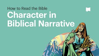 Character in Biblical Narrative