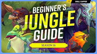 The COMPLETE Beginners guide to JUNGLE for Season 16