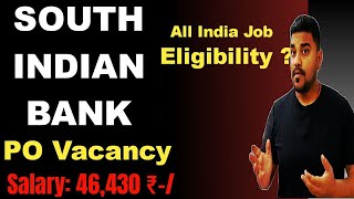 South Indian Bank Recruitment 2021 || Pass-out  Eligibility || Any Graduate