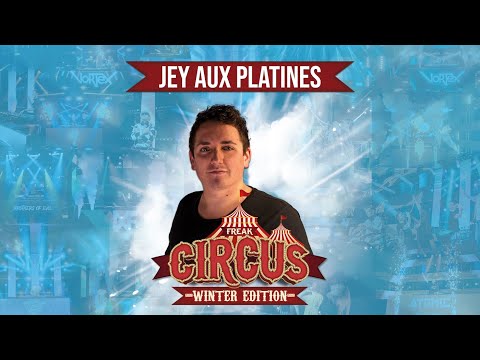 JEY AUX PLATINES LIVE | FREAKCIRCUS WINTER EDITION 2022 | by HouseKaspeR & Atomic Bass