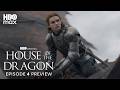 HOUSE OF THE DRAGON SEASON 3 Episode 4 Promo HBO Max