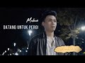 Mahen - Datang Untuk Pergi (Official Lyric Video)