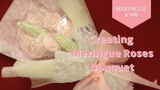 Creating Meringue Roses Bouquet for Valentines.