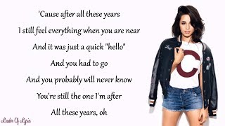 Camila Cabello - ALL THESE YEARS (Lyrics)