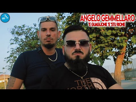 Angelo Gemmellaro - E guaglione e stu rione ( Ufficiale 2022 )