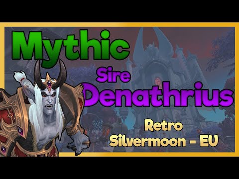 Mythic Sire Denathrius - Multi-PoV - Retro
