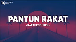 Download lagu Pantun Rakat - KapthenpureK (Lirik) Lagu Timur 2024 mp3