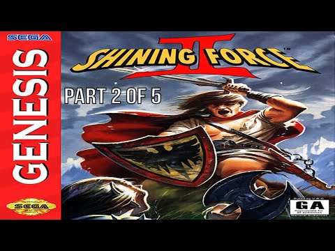 Full Playthrough [71] Sega Genesis [8] Shining Force II [Part 2 of 5]