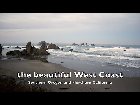 the beautiful West Coast - southern Oregon, northern California