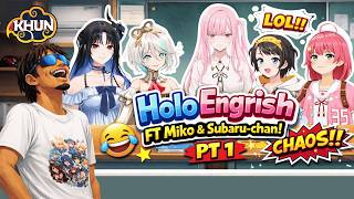 🐳 HoloEngrish FT Miko & Suburu-chan! PT 1