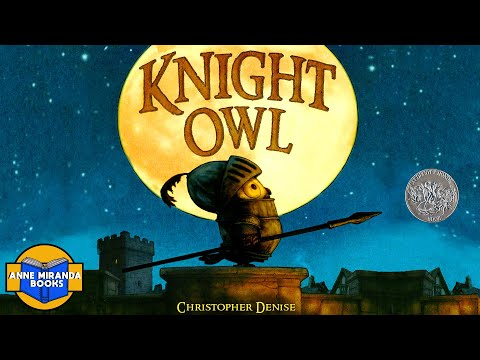 KNIGHT OWL - Will Owl survive when he meets a scary dragon?
