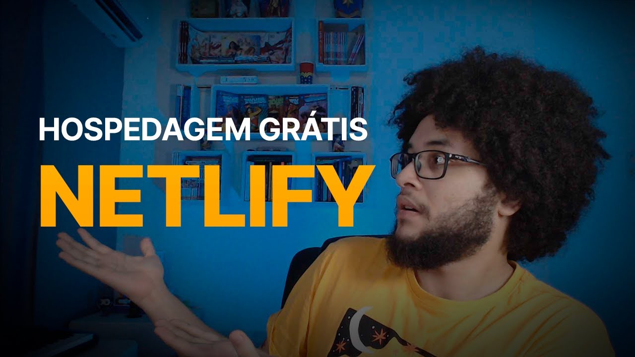 Como Hospedar seu Site de Graça com Netlify