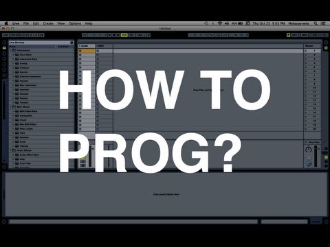 Ableton Tutorials by Mandragora: 001 Basic Prog Psy
