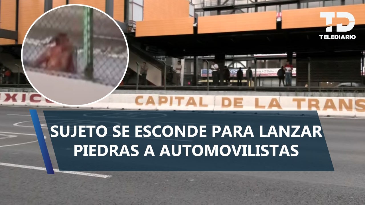 Captan a hombre lanzando piedras contra vehículos en Calzada de Tlalpan