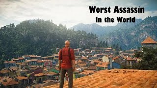 Worst Assassin in the World! - Hitman