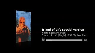 Island of Life - special version - Kitaro &amp; Jon Anderson [edit for videoclip] 1992 EQ: Low Cut