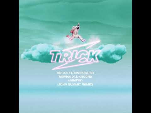 Kim English, Schak - Moving All Around (Jumpin') (Jon Summit Remix)