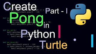 Pong Game Tutorial Python Turtle | Part 1 | Basic Setup and Player Movement