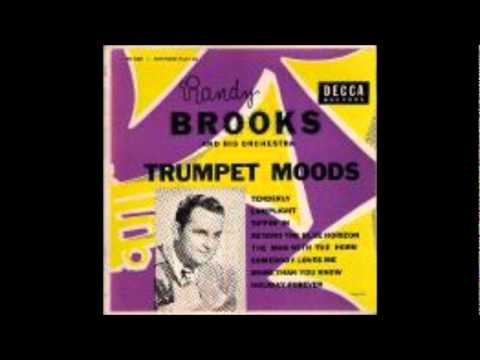 Randy Brooks "The Man With the Horn" 1945