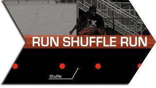 RUN SHUFFLE RUN - SPEED TRAINING