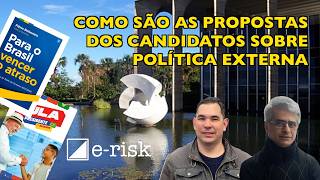 Como são as propostas dos candidatos sobre a política externa