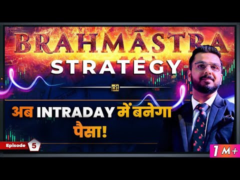 Brahmastra Strategy for Option Trading | Best Stock Market Intraday Strategy
