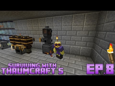 Surviving With Thaumcraft 5 :: Ep.8 - Automated Alchemy And Elemental Tools