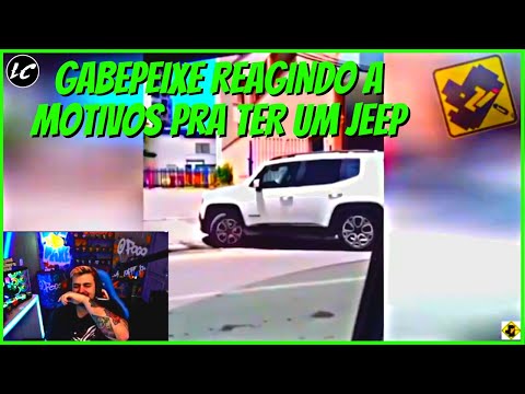 GABEPEIXE REAGINDO A MOTIVOS PARA TER UM JEEP (ZUEIRA INSANA)
