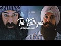 Tur Kalleyan (Slowed+Reverb) - Arijit Singh, Shadab Faridi & Altamash Faridi | Kota Lofi