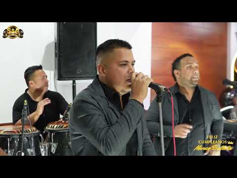 Estas Equivocado - Salsa Star Del Callao / Cumpleaños de "Marco Bellota" - Santa Anita 08.01.25
