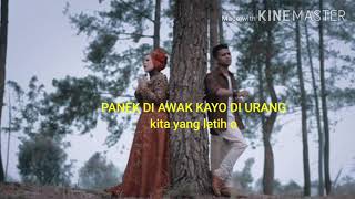Download lagu Panek diawak kayo diurang (lirik dan arti) mp3