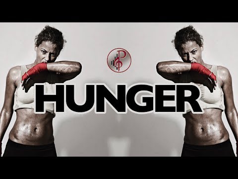Hunger - Chillz Muzik Ft. Mandy Echard (Motivation)
