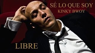 Kinky Bwoy - Libre