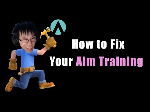 How to Fix Your Aim Training