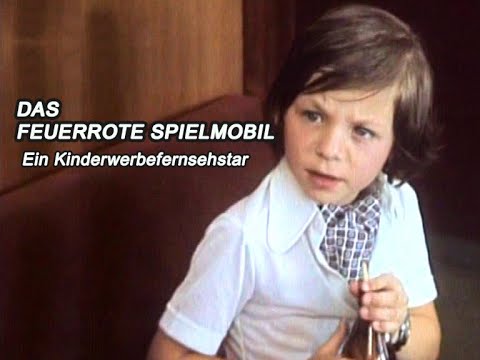 Das feuerrote Spielmobil - Ein Kinderwerbefernsehstar