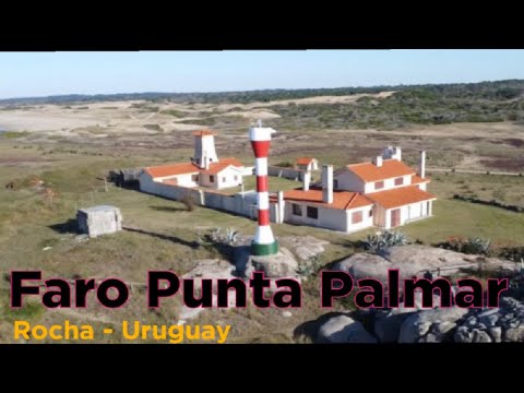 Faro Punta Palmar – Punta del Diablo – Rocha. quinta parte.