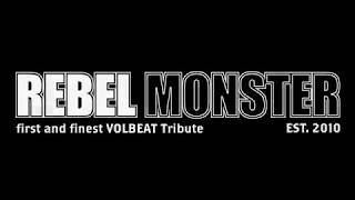 REBEL MONSTER - VOLBEAT Tribute 2017