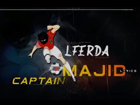 LFERDA - CAPTAIN MAJID [ LYRICS ] ( PROD BY HADES ) 2018 ©