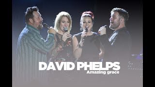 Amazing grace David Phelps [Live Santo Domingo]