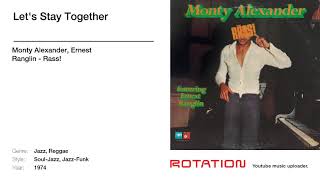 Monty Alexander, Ernest Ranglin - Let's Stay Together