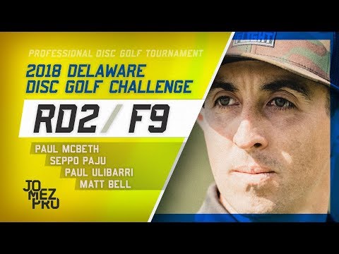 2018 Delaware Disc Golf Challenge | R2, F9, MPO | McBeth, Paju, Ulibarri, Bell