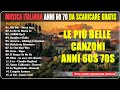 Musica Italiana Anni 60 70 Da Scaricare Gratis Le Più Belle Canzoni Italiane 60 70