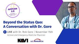 Beyond the Status Quo: A Conversation with Dr. Gore