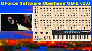 Video thumbnail for GForce Software - Oberheim OB-E v2.0  / Factory Presets / Full Review by NIKOLAJ OSADCHIJ