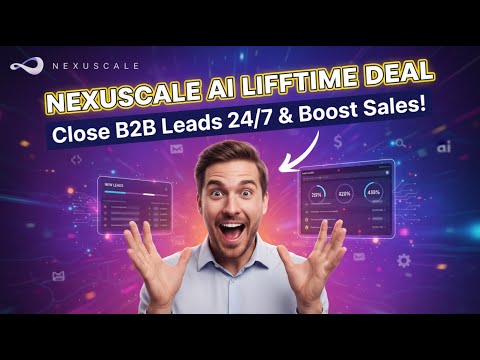 Nexuscale AI Lifetime Deal – Close B2B Leads 24/7 & Boost Sales!