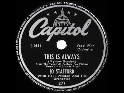 1946 Jo Stafford - This Is Always