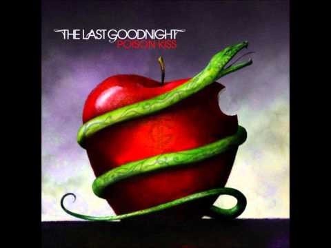 The Last Goodnight - In Your Arms