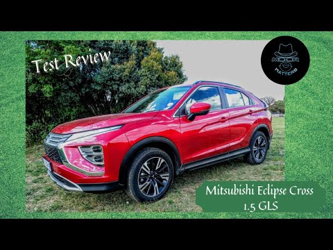 Mitsubishi Eclipse Cross 1.5T GLS Test Review